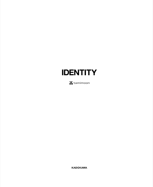 Identity: Tamimoon Art Book (Japanese Edition)