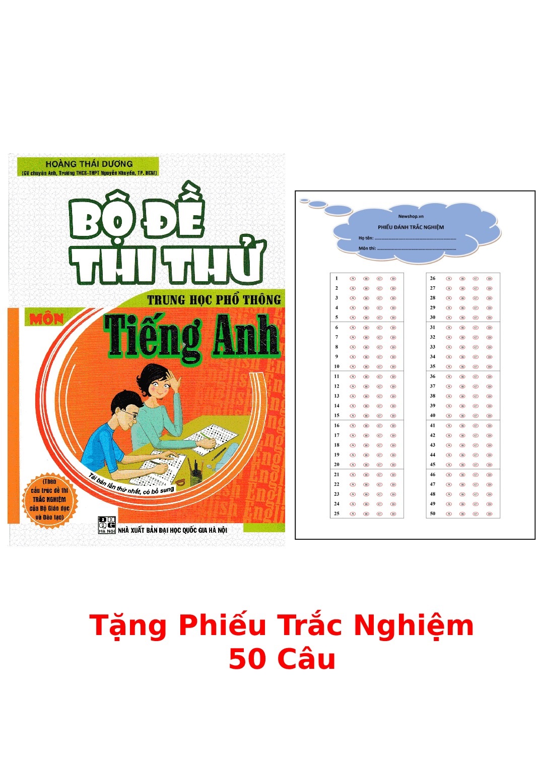 Bộ Đề Thi Thử THPT Tiếng Anh - Hoàng Thái Dương + Tặng Phiếu Trắc Nghiệm 50 Câu - HA