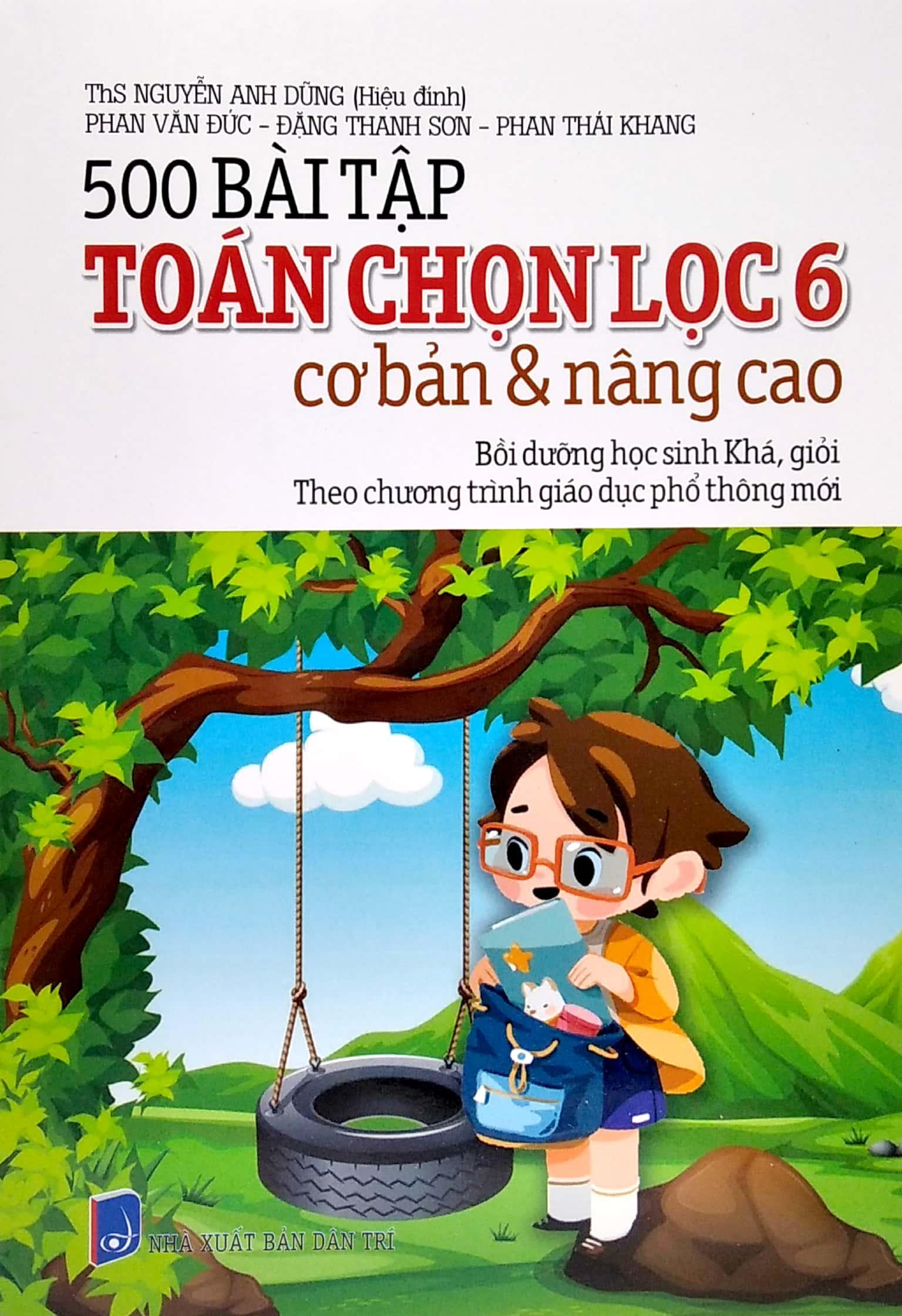 500 Bài Tập Toán Chọn Lọc 6 Cơ Bản Và Nâng Cao
