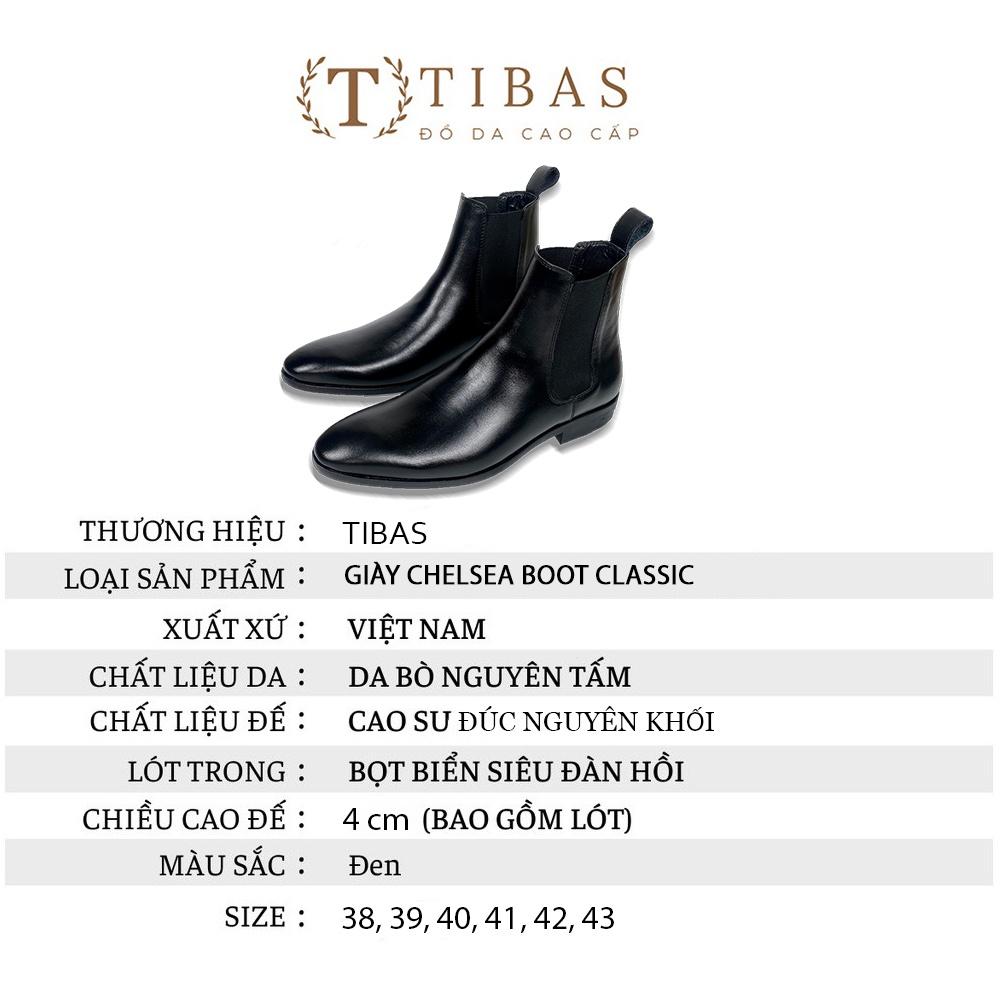 Giày Chelsea Boots Classic Cao Cổ Da Thật Cao Cấp TIBAS Bảo Hành 12 Tháng