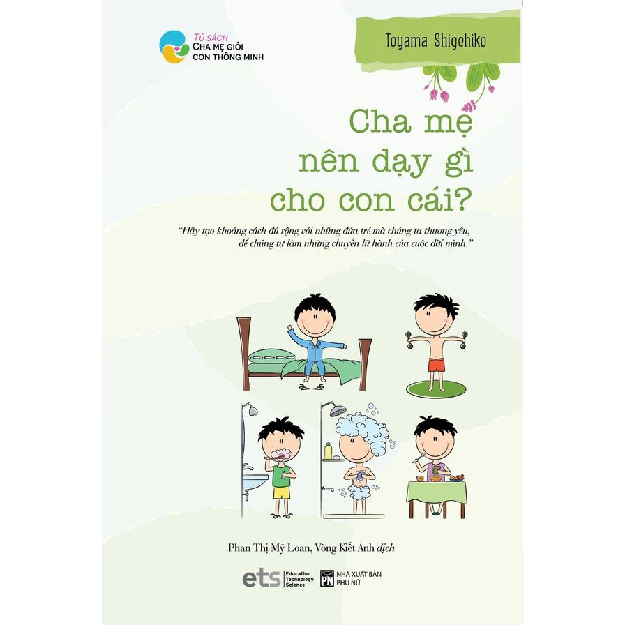 Cha Mẹ Nên Dạy Gì Cho Con Cái (Tái Bản)