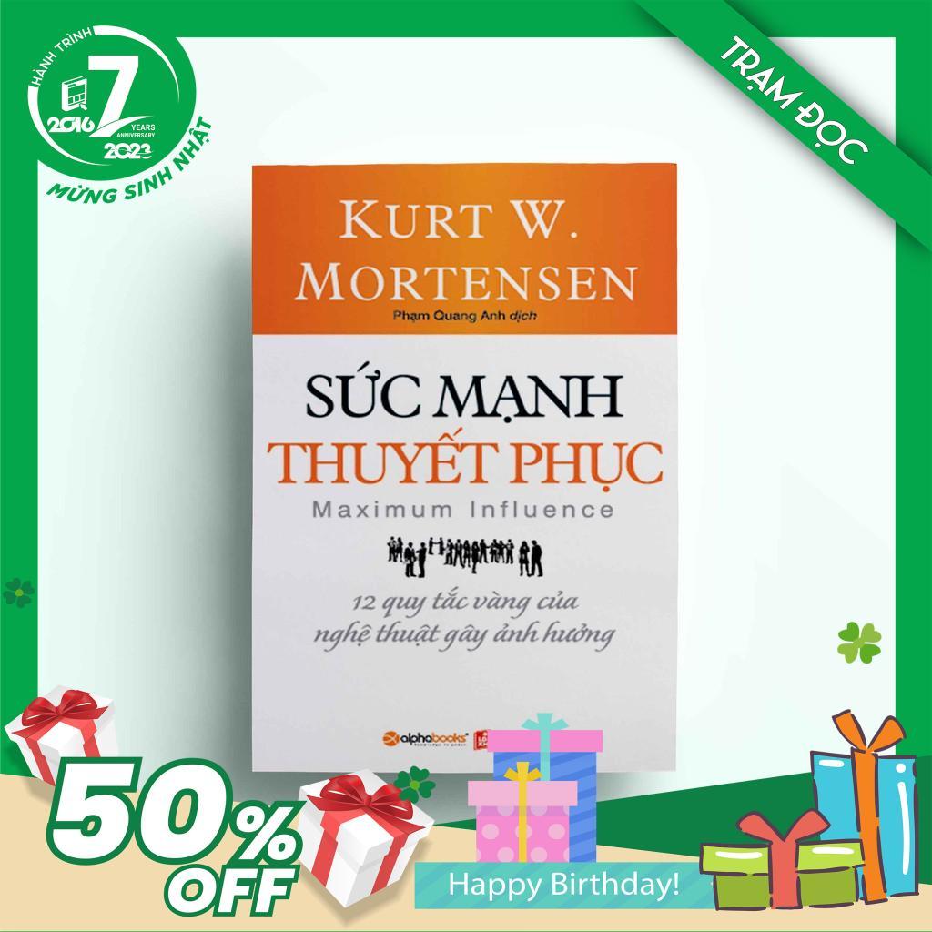 Trạm Đọc Official | Sách: Sức Mạnh Thuyết Phục