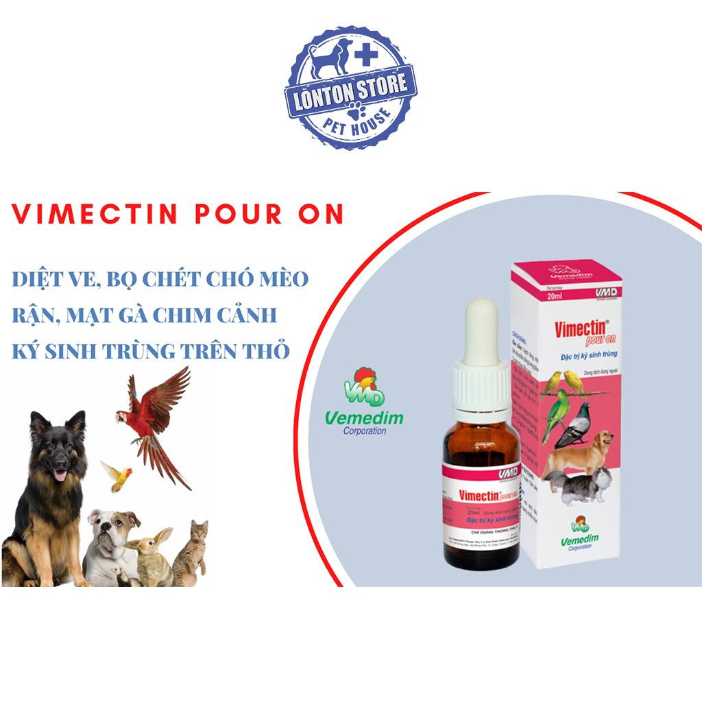 Vimectin Pour On - Nhỏ gáy Phòng Ve, Bọ Chét, Rận, Mạt Gà Cho Chó Mèo Và Vật Nuôi, 20ml