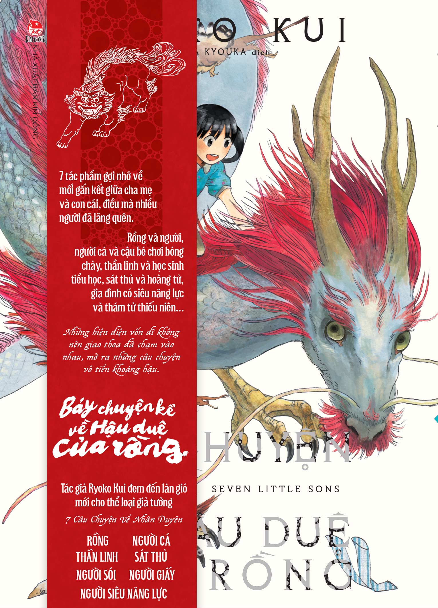 Bảy Chuyện Kể Về Hậu Duệ Của Rồng [Tặng Kèm Bookmark Nhựa Trong]