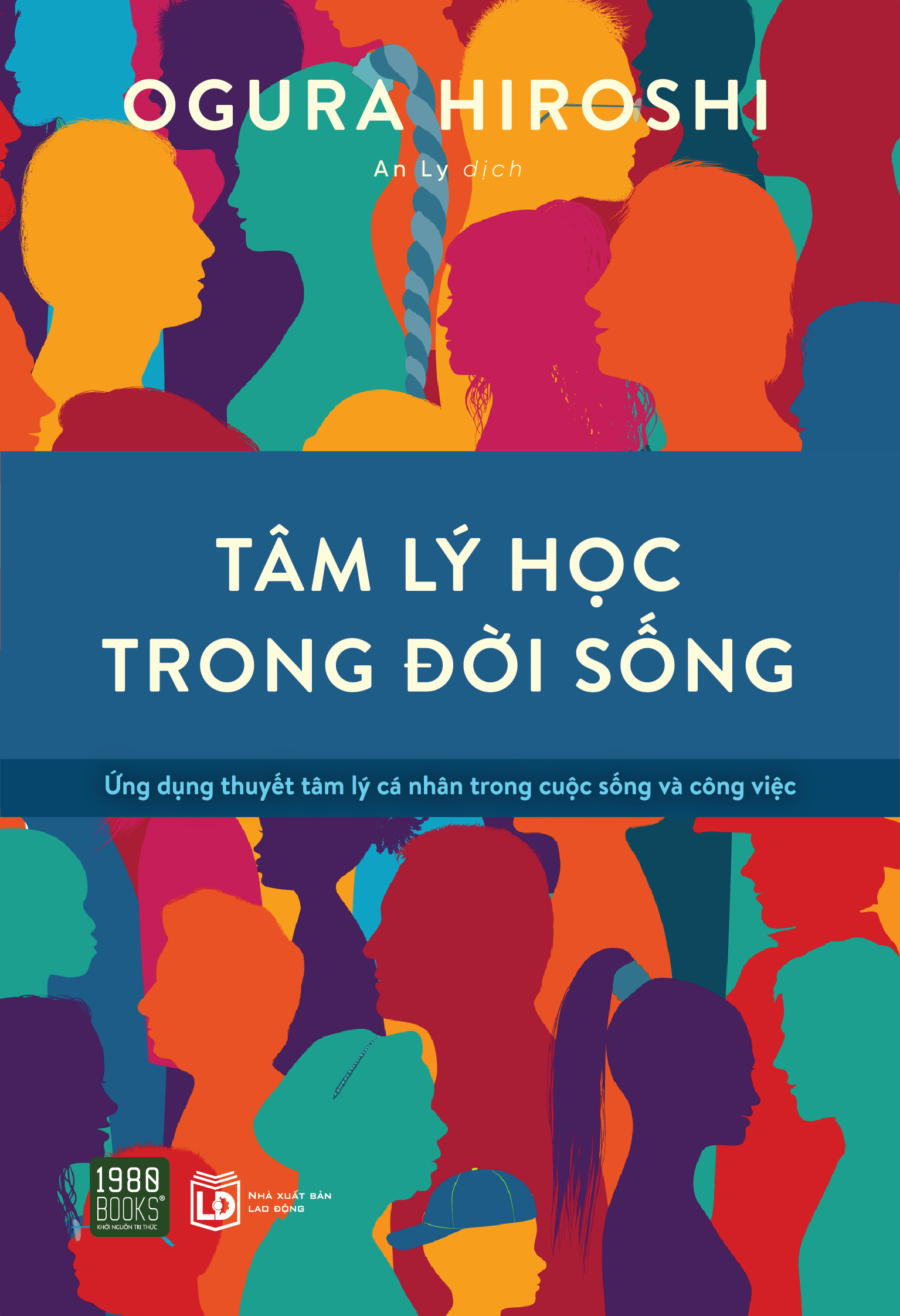 Sách - Tâm lý học trong đời sống - Ogura Hiroshi (TTR Next Generation)