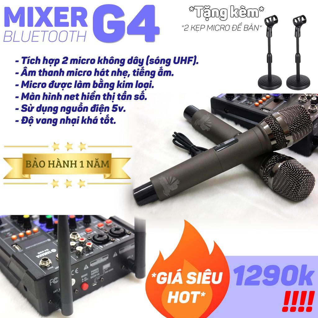 CTY MT Bộ Mixer G4 cao cấp tặng kèm 2 kẹp micro mini để bàn chuyên hát karaoke gia đình hỗ trợ mọi loa kéo, otô(BH 12T)