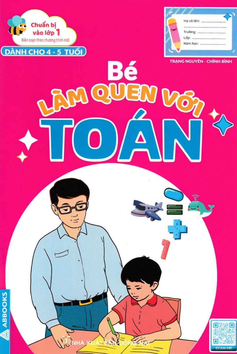 Chuẩn Bị Vào Lớp 1 - Bé Làm Quen Với Toán _ABB