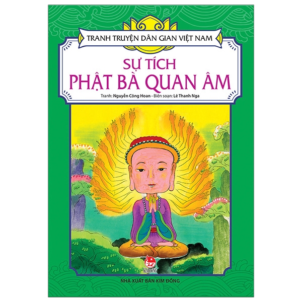 Tranh Truyện Dân Gian Việt Nam: Sự Tích Phật Bà Quan Âm (Tái Bản 2020)
