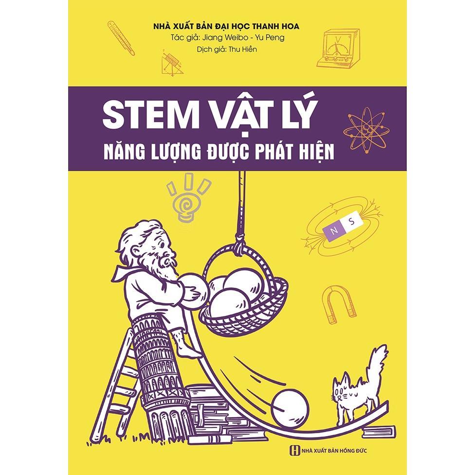 STEM Vật Lý - Năng Lượng Được Phát Hiện - Bản Quyền