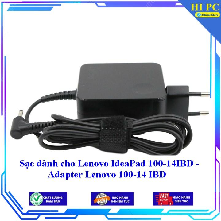 Sạc dành cho Lenovo IdeaPad 100-14IBD - Adapter Lenovo 100-14 IBD - Kèm Dây nguồn - Hàng Nhập Khẩu