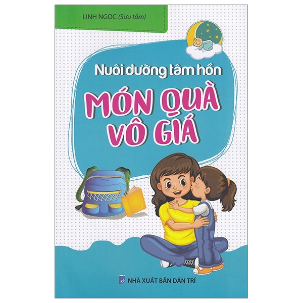 Nuôi Dưỡng Tâm Hồn - Món Quà Vô Giá