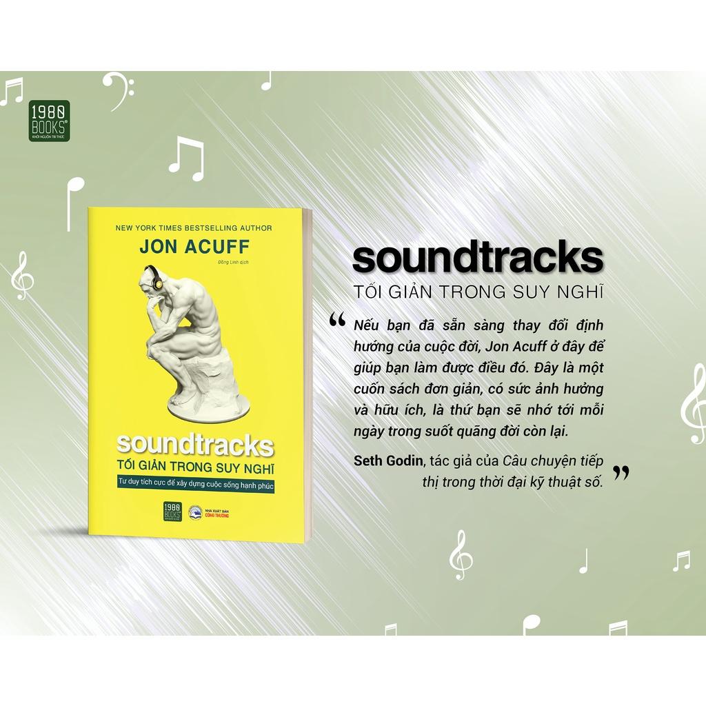 Sách  Soundtracks  Tối giản trong suy nghĩ  - BẢN QUYỀN