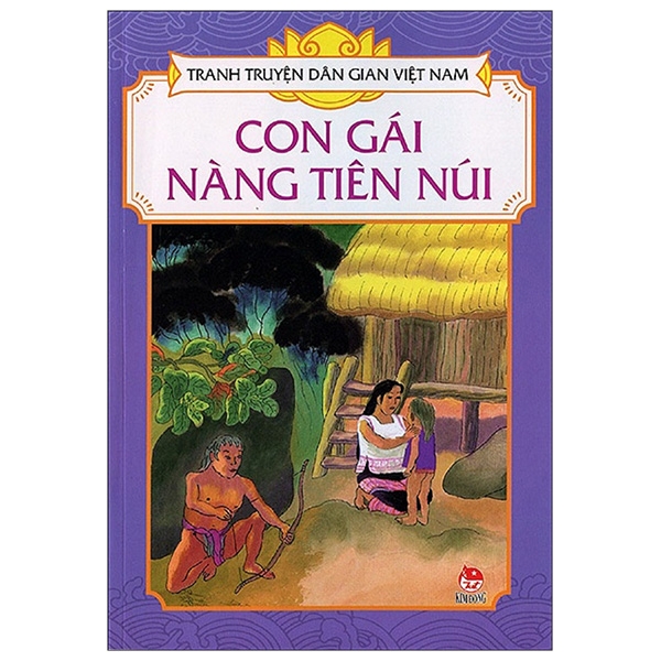 Tranh Truyện Dân Gian Việt Nam: Con Gái Nàng Tiên Núi