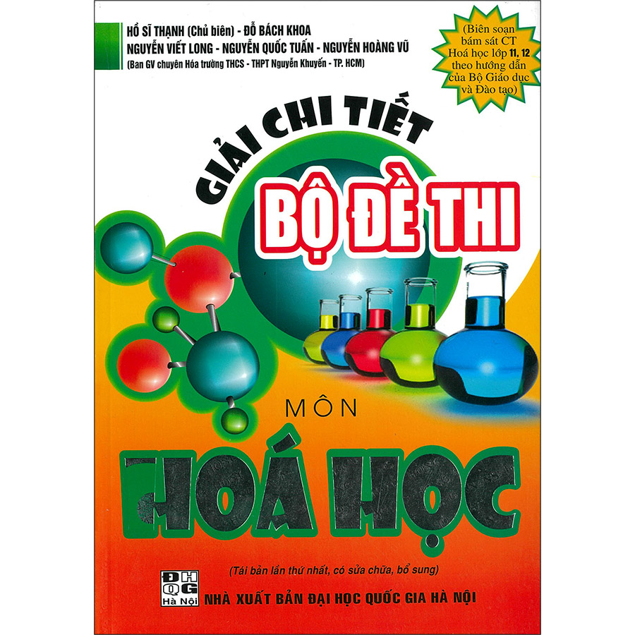 Giải Chi Tiết Bộ Đề Thi Môn Hóa Học (Tái Bản 2020)