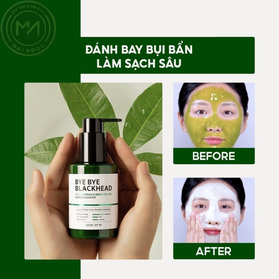 Sữa rửa mặt sủi bọt SOME BY MI BYE BYE BLACKHEAD 30 DAYS MIRACLE GREEN TEA TOX BUBBLE CLEANSER 120G