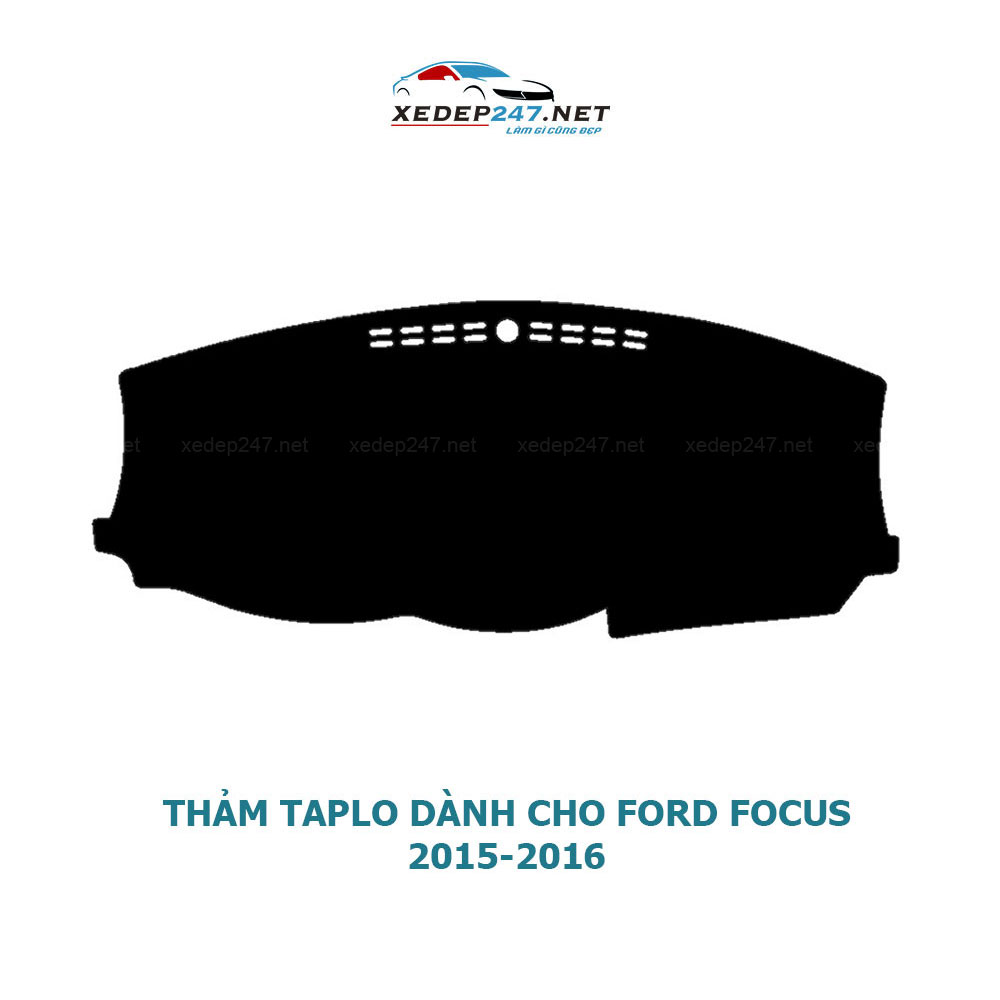 Thảm Taplo dành cho xe Ford Focus 2012 đến 2019 chất liệu Nhung