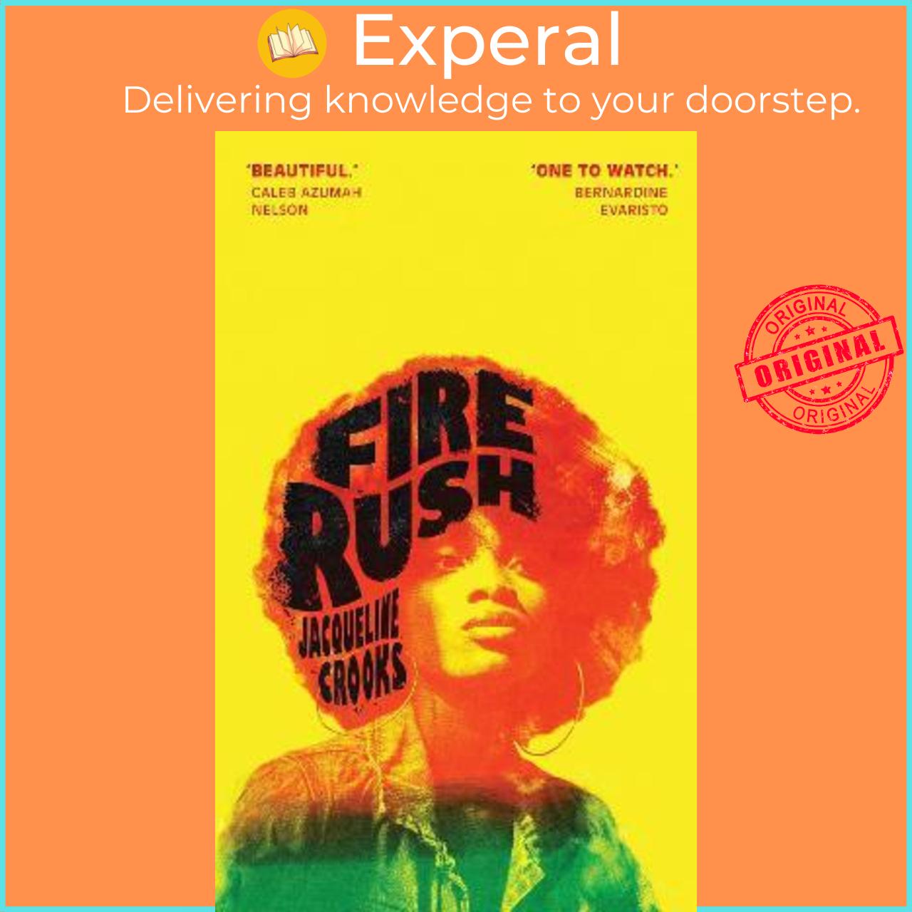 Sách - Fire Rush : LONGLISTED FOR THE WOMEN'S PRIZE 2023 by Jacqueline Crooks