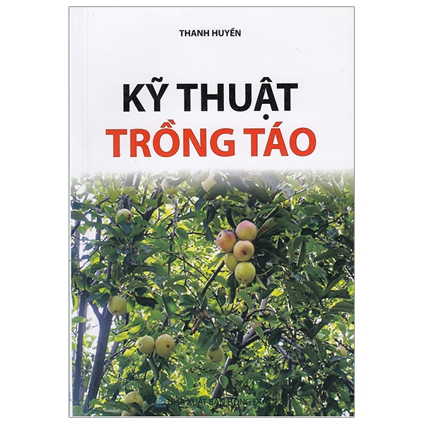 Kỹ Thuật Trồng Táo