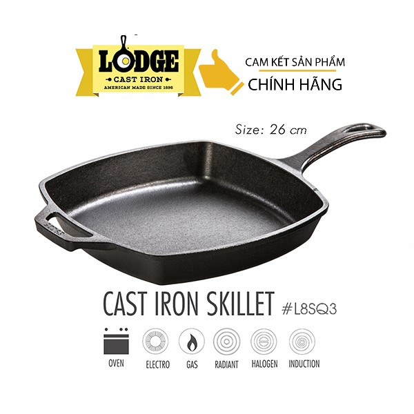 Chảo gang đúc hình vuông, đáy bằng Lodge 26cm - L8SQ3.  Chảo dùng nướng, chiên, xào, áp chảo thực phẩm.