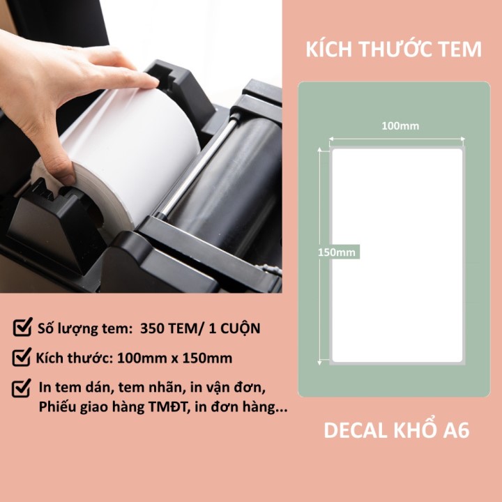 Cuộn Decal Nhiệt, Giấy In Tem Đơn Hàng Khổ A6 100x150mm - 350 Tem/1 Cuộn. Decal tem in nhiệt A6