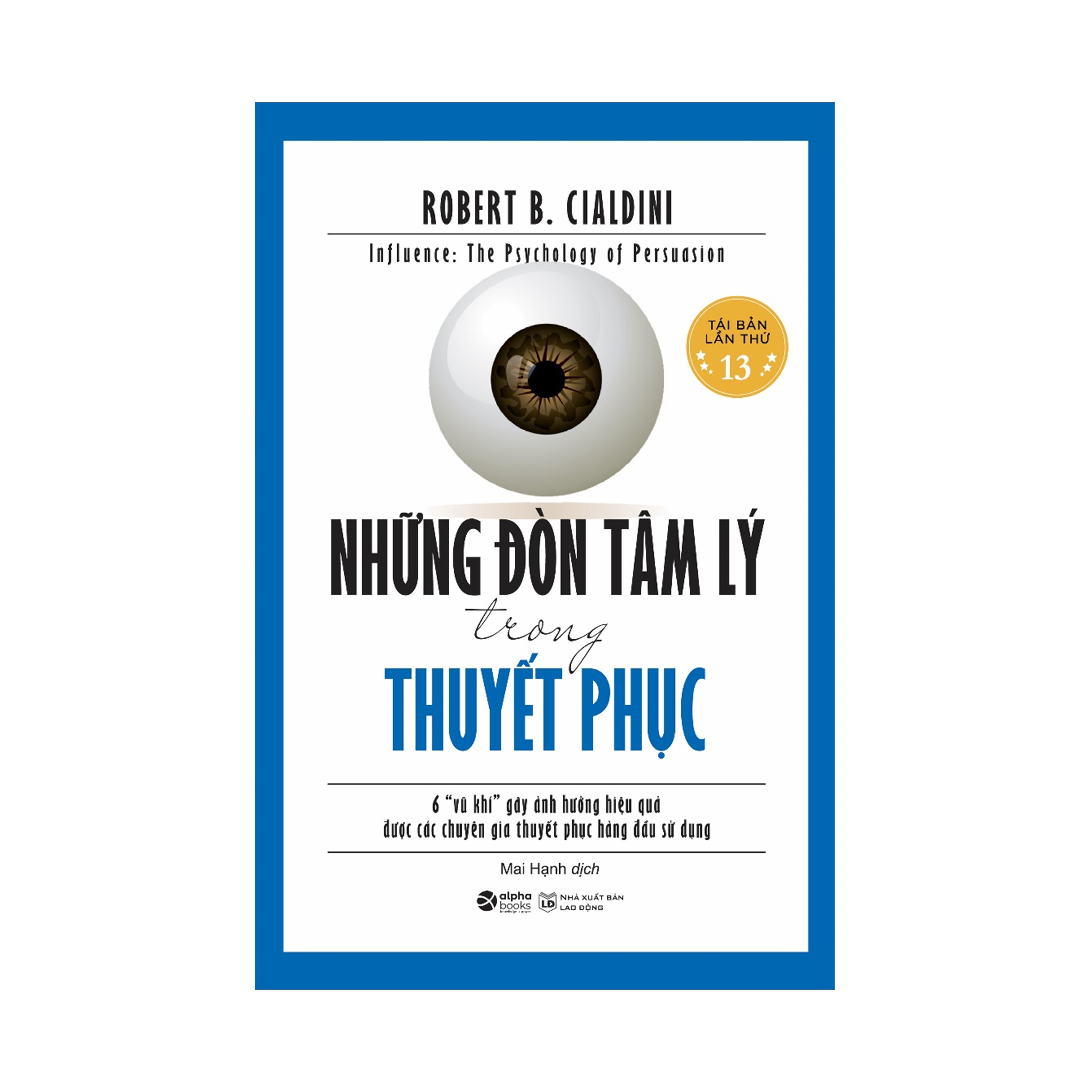 Những Đòn Tâm Lý Trong Thuyết Phục