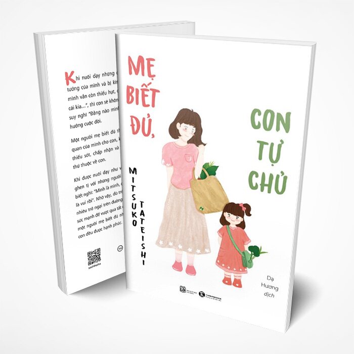 Mẹ biết đủ, con tự chủ