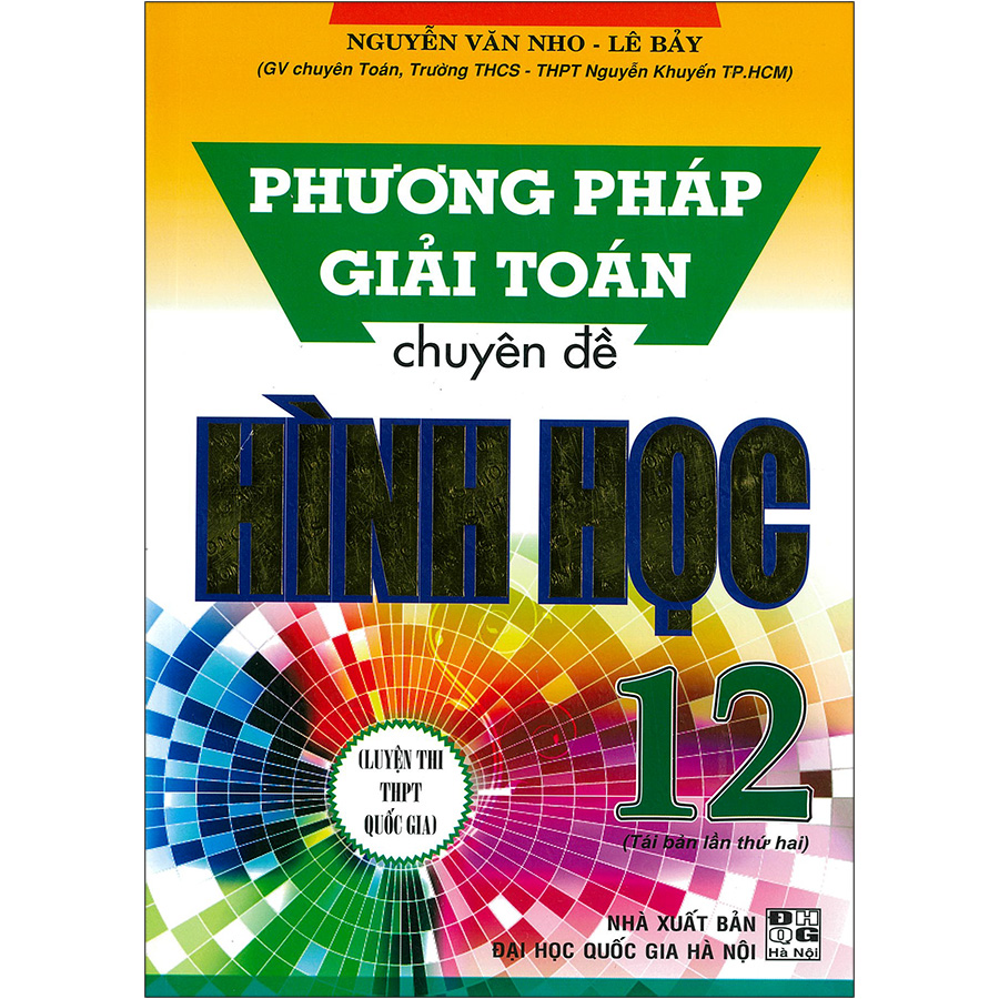 Phương Pháp Giải Toán Chuyên Đề Hình Học 12