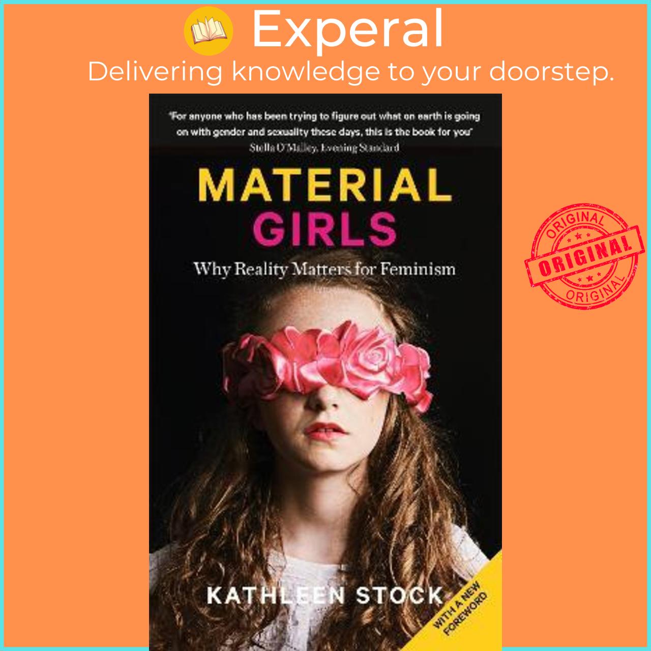 Sách - Material Girls : Why Reality Matters for Feminism by Kathleen Stock (UK edition, paperback)
