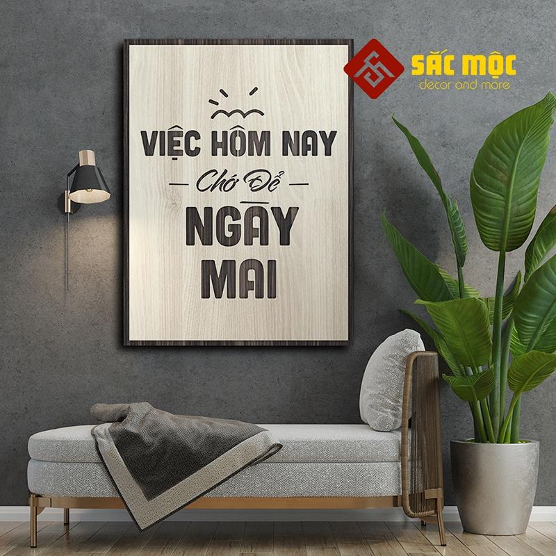 Tranh tạo động lực TDL022 - Việc hôm nay chớ để ngày mai