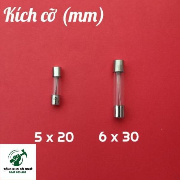 Cầu chì ống 5x20 &amp; 6 x 30 (mm) 7A - 10A - 15A - 20A - 30A