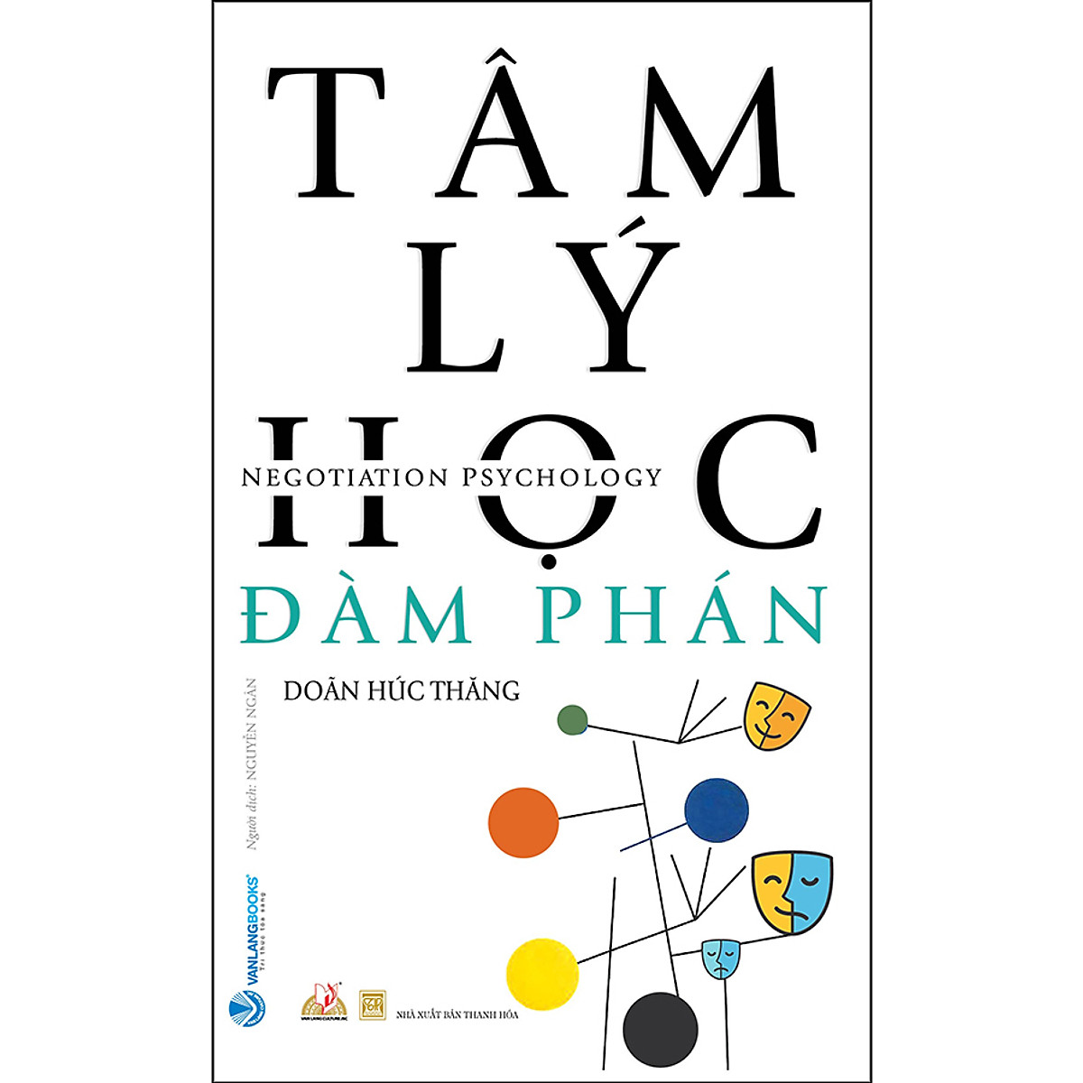 Tâm Lý Học Đàm Phán - Vanlangbooks