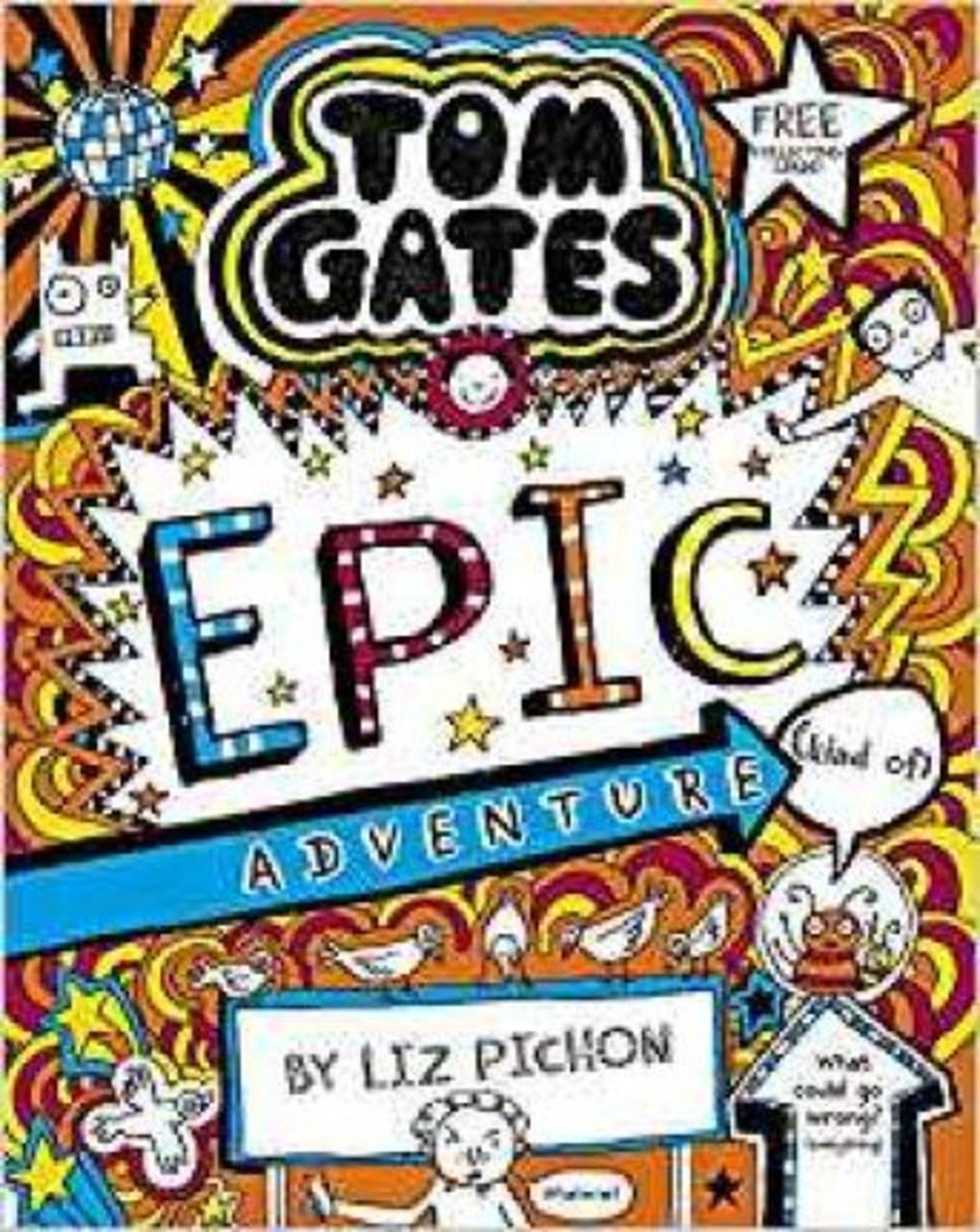 Sách - Tom Gates 13: Tom Gates: Epic Adventure  by Liz Pichon