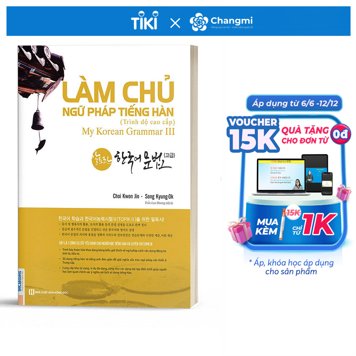 Làm Chủ Ngữ Pháp Tiếng Hàn – Cao Cấp Học kèm App MCBooks