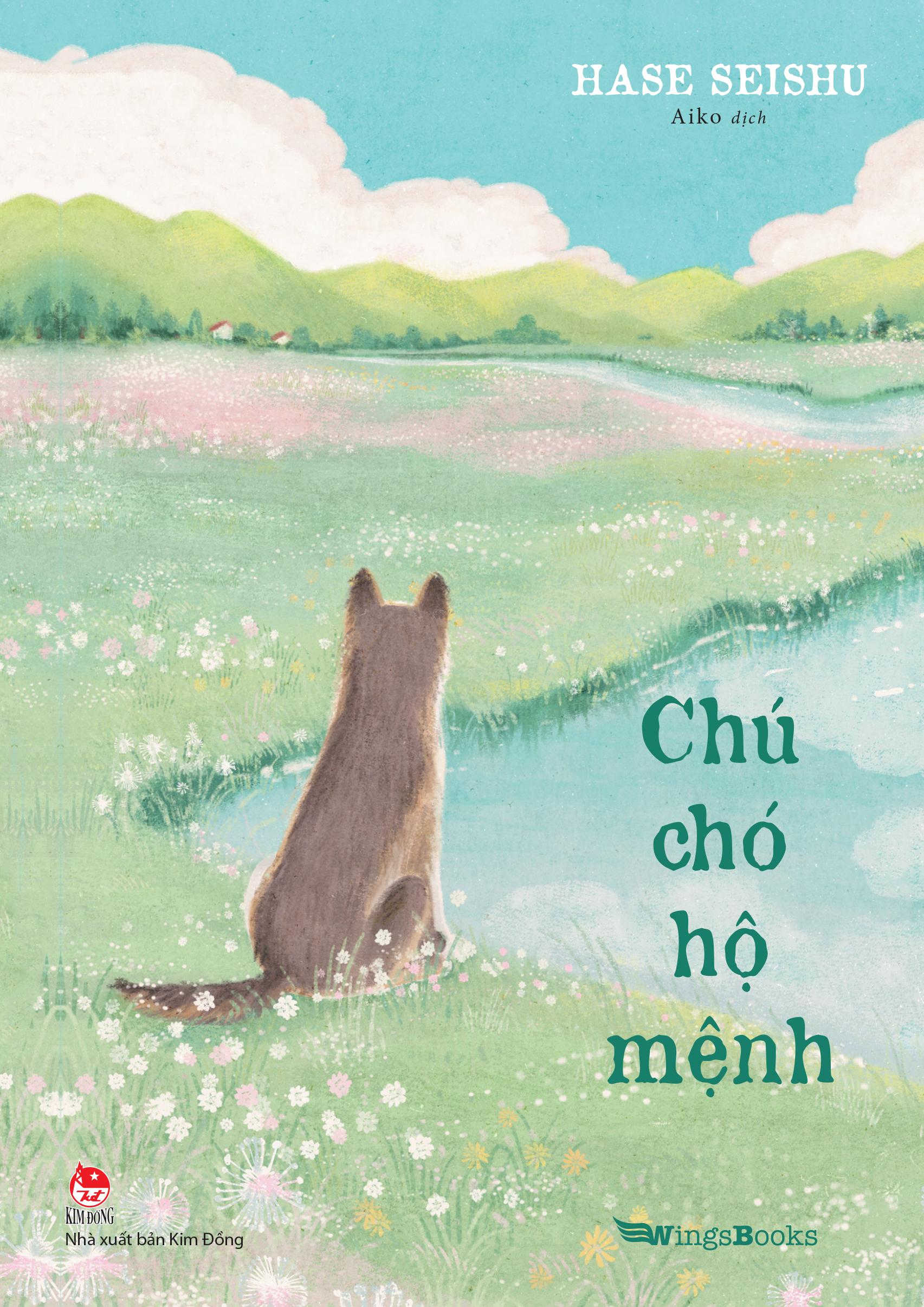 Chú Chó Hộ Mệnh - Tặng Kèm Bookmark 2 Mặt