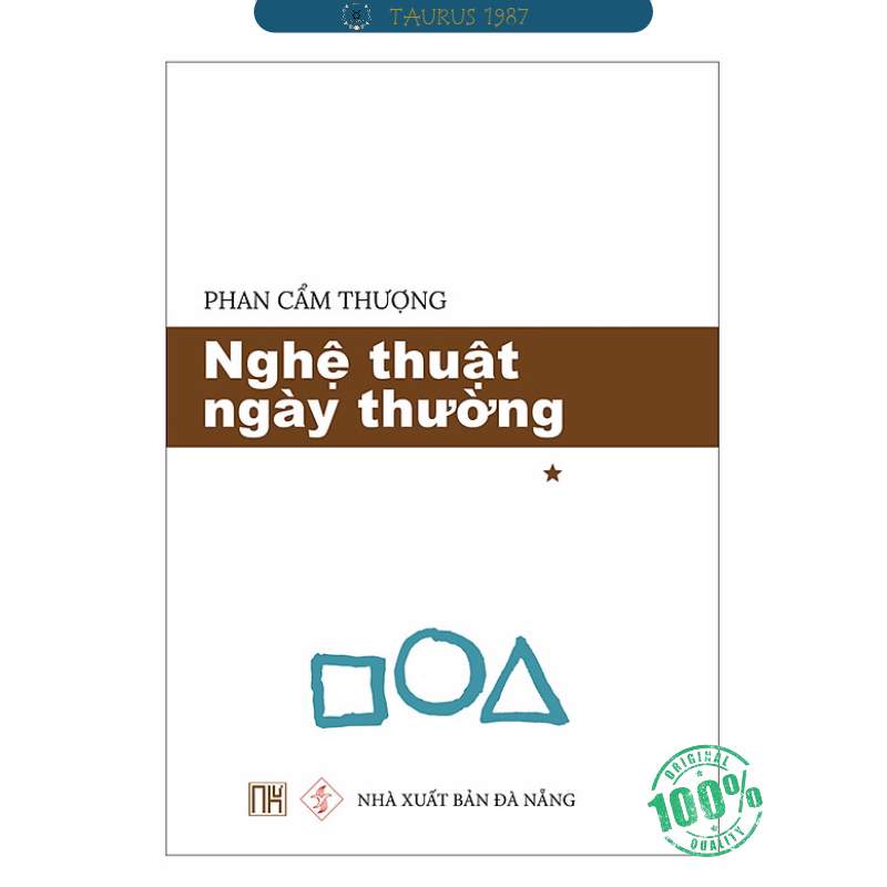 Nghệ Thuật Ngày Thường (Tập 1)