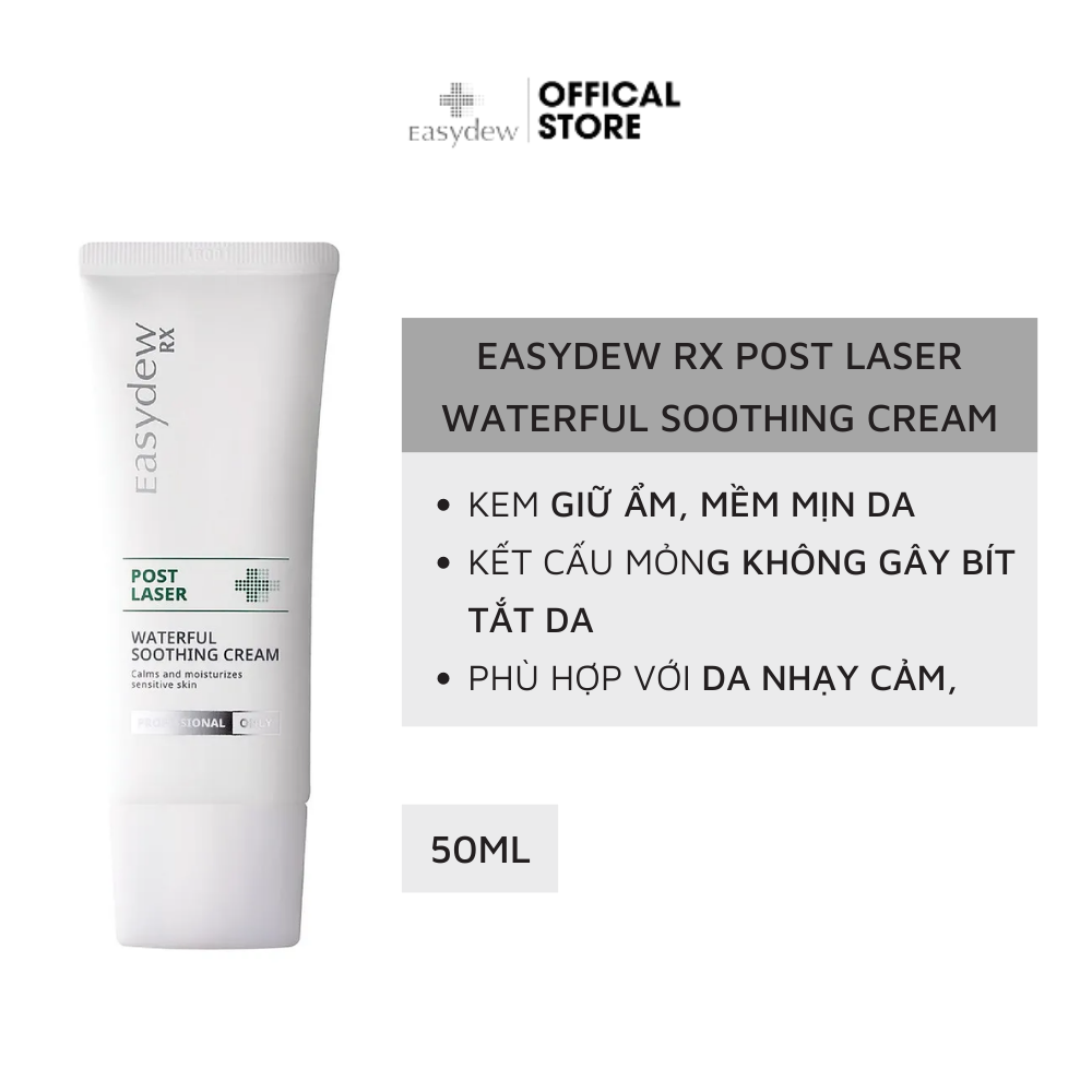 Kem Dưỡng Phục Hồi Da Sau Tổn Thương, Laser, Lăn Kim, Peel Da Easydew Rx Post Laser Waterful Soothing Cream 50ml