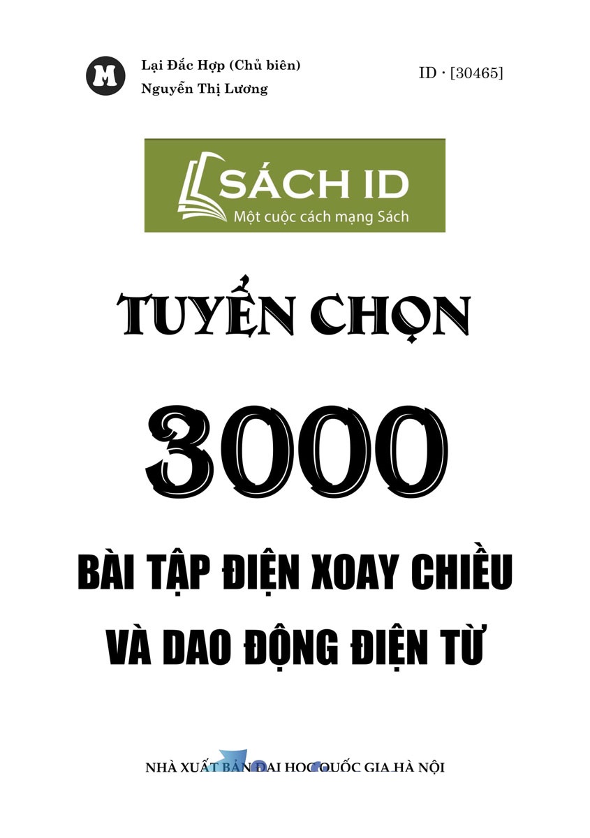 Tuyển Chọn 3000 Bài Tập Điện Xoay Chiều Và Dao Động Điện Từ