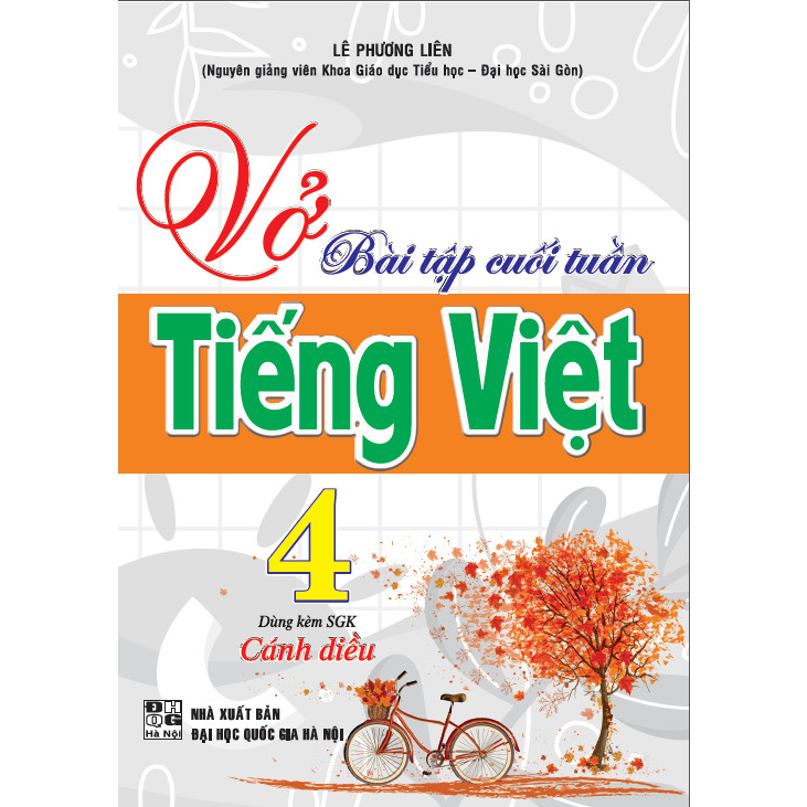 Vở bài tập cuối tuần tiếng Việt lớp 4