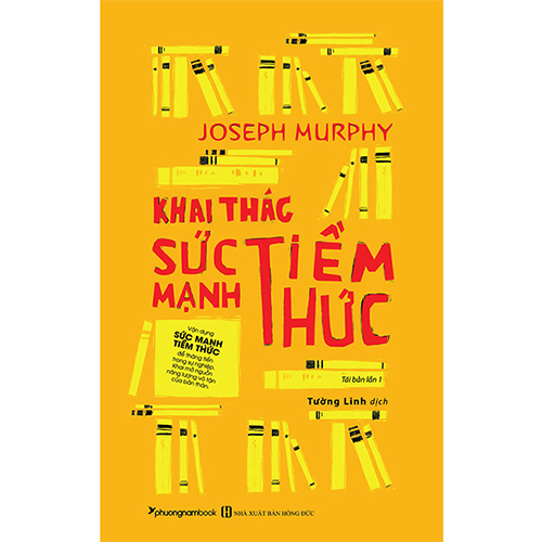 Khai Thác Sức Mạnh Tiềm Thức