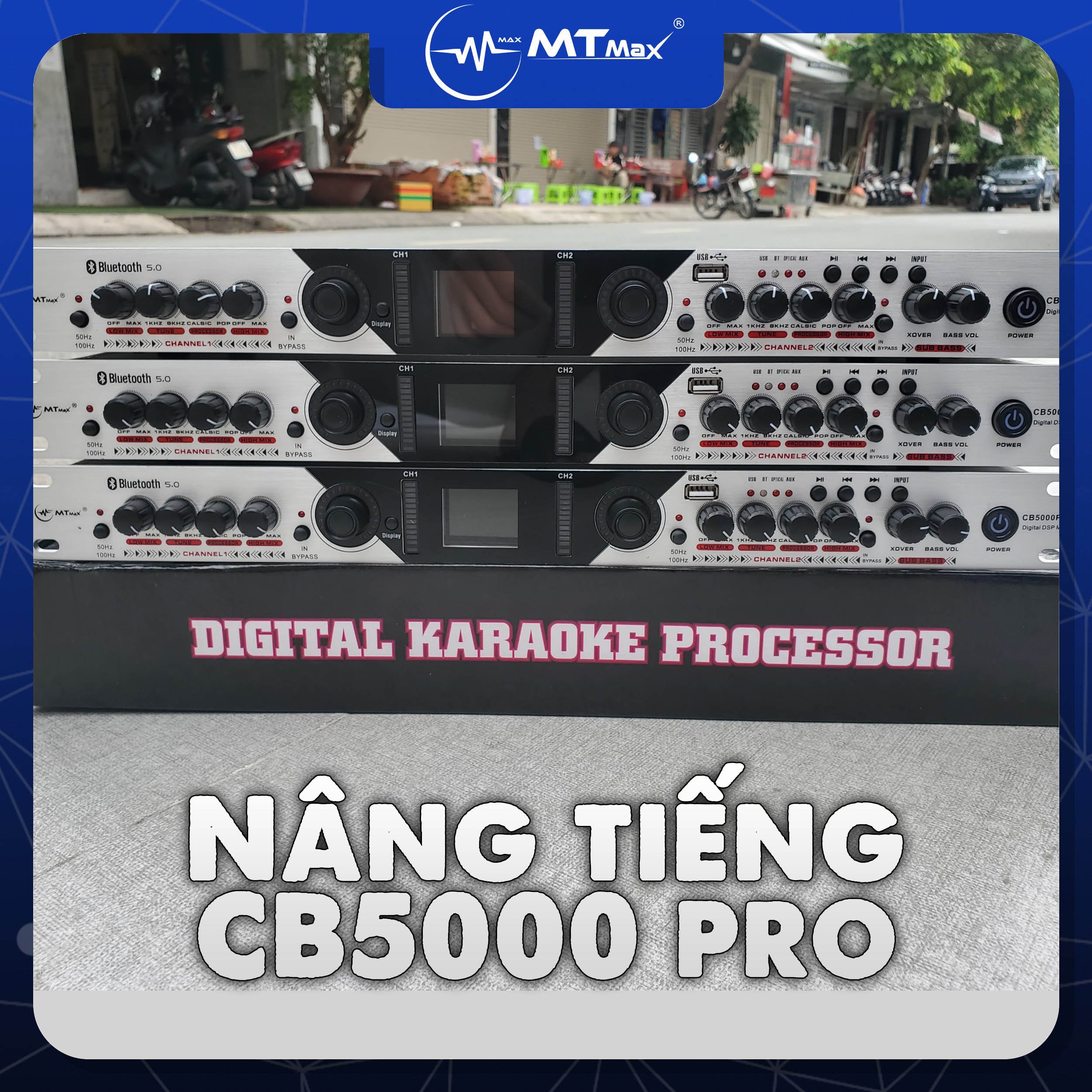 Nâng tiếng MTMax CB5000 PRO  - Thiết kế kim loại cao cấp, Màn hình led nổi bật - Đầy đủ kết nối Bluetooth, Optical (cổng quang), XLR, AV - Cổng sub riêng biệt - Cải thiện chất lượng âm thanh tối ưu cho dàn âm thanh của bạn hàng chính hãng