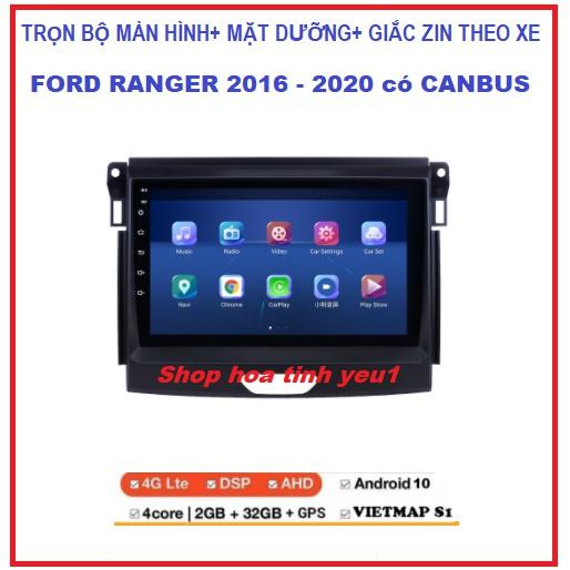 Bộ Màn Hình Android 9 inch.Đầu DVD ô tô Chạy Tiêng Việt cho xe FORD RANGER 2016-2020 tích hợp Camera GPS Chỉ Đường