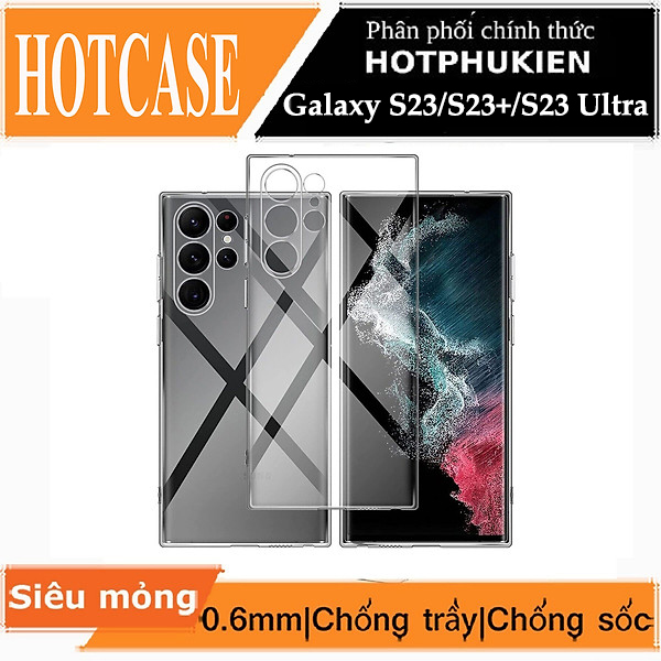 Ốp lưng silicon dẻo cho Samsung Galaxy S23 / Galaxy S23+ / Galaxy S23 Plus / S23 Ultra hiệu HOTCASE trong suốt mỏng 0.6mm độ trong tuyệt đối chống trầy xước - Hàng nhập khẩu