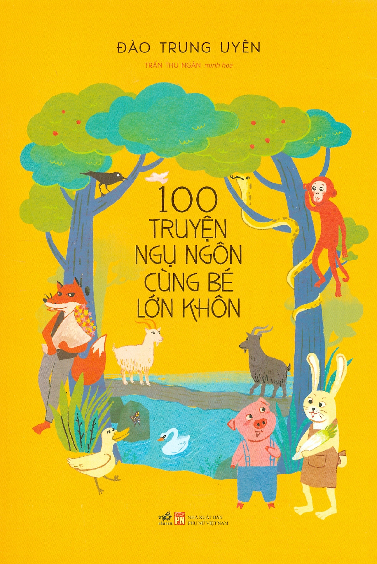 100 Truyện Ngụ Ngôn Cùng Bé Lớn Khôn - NNA