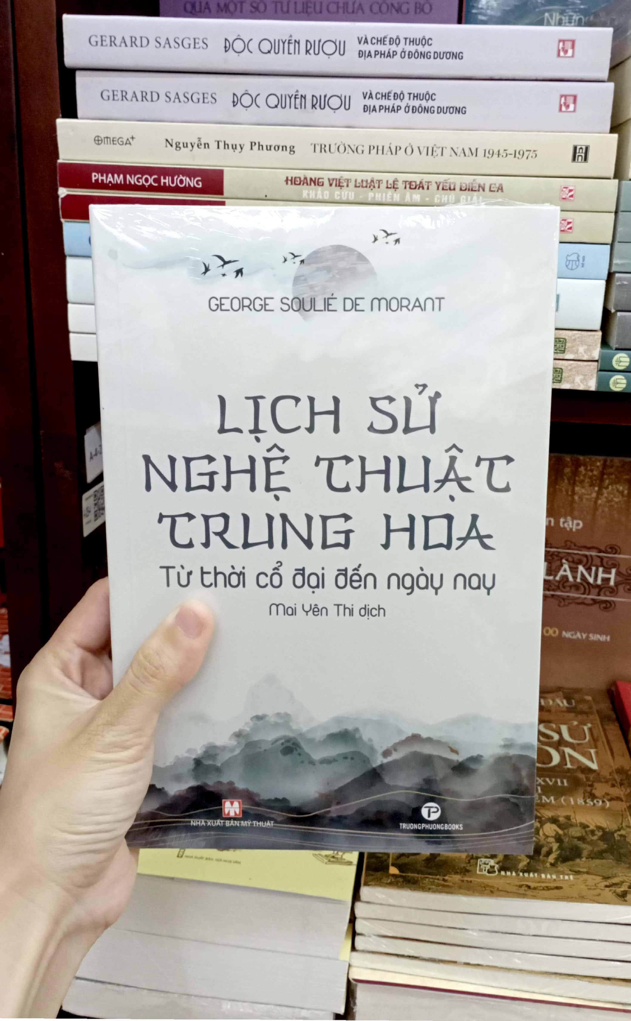 Lịch Sử Nghệ Thuật Trung Hoa - Từ Thời Cổ Đại Đến Ngày Nay