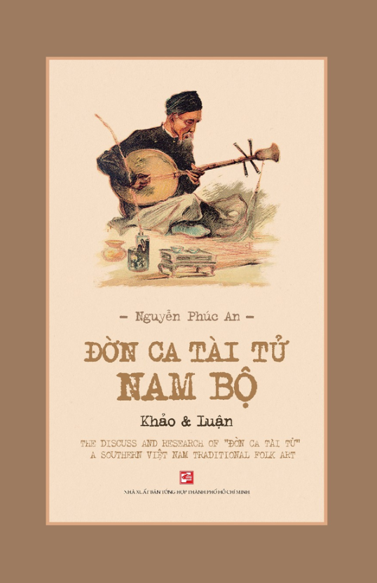 Đờn Ca Tài Tử Nam Bộ - Khảo & Luận ( Tái Bản )