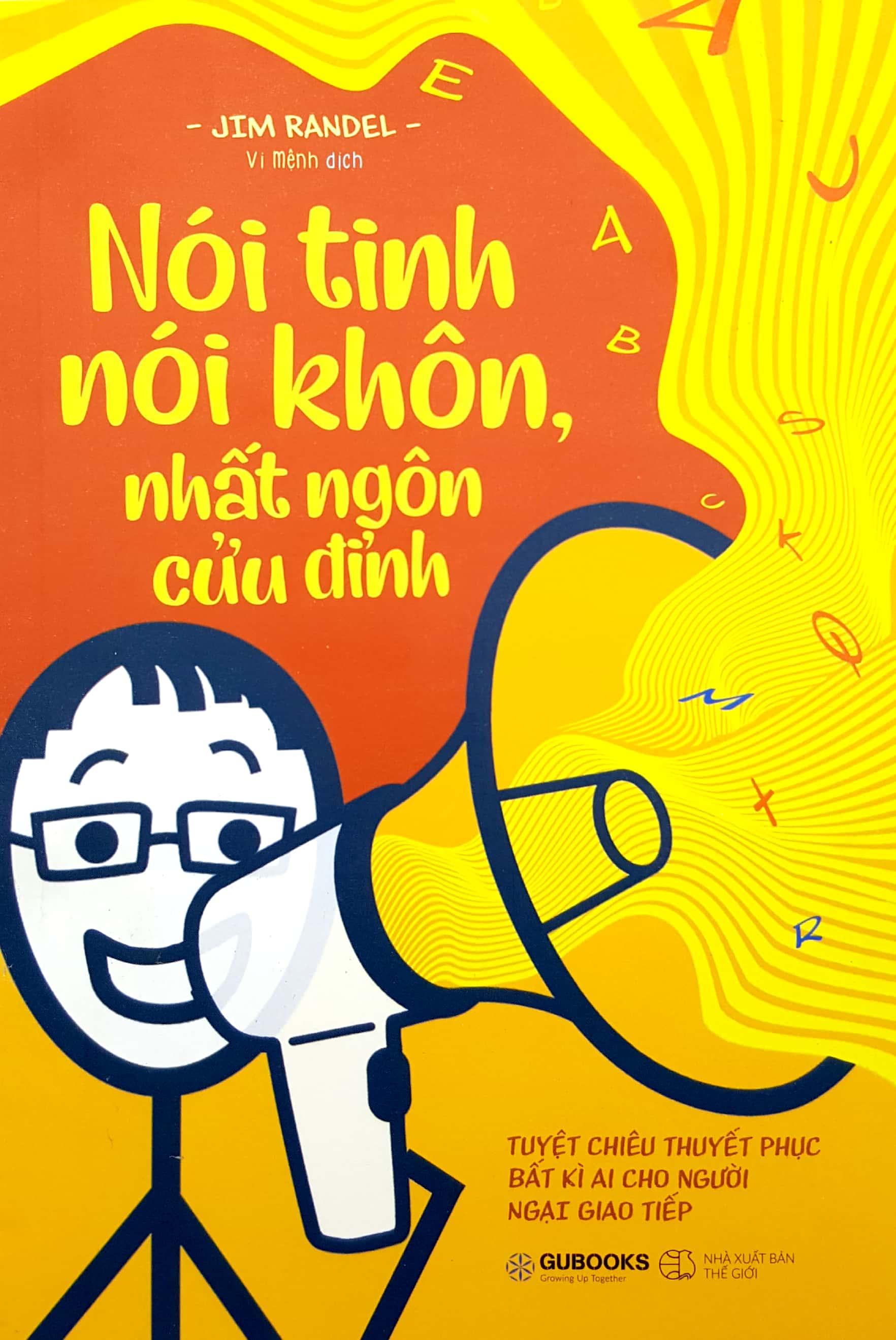 Nói Tinh Nói Khôn, Nhất Ngôn Cửu Đỉnh