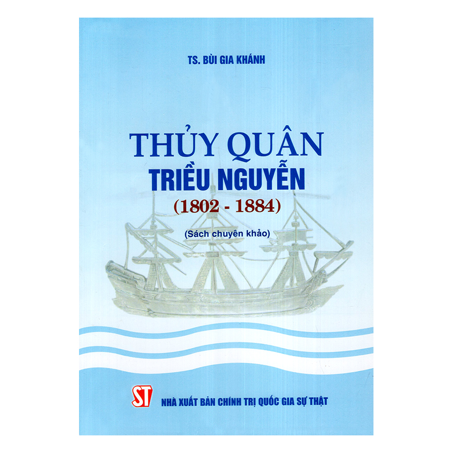 Thủy Quân Triều Nguyễn (1802 -1884)