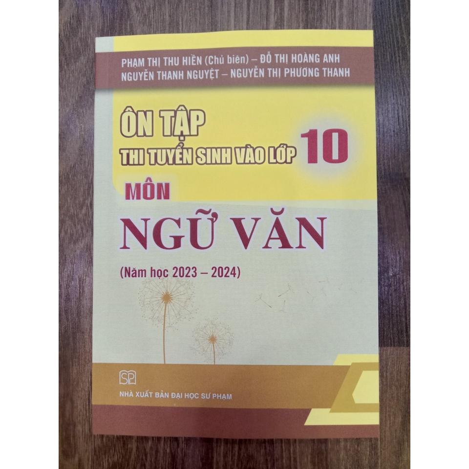 Sách - Combo Ôn tập thi tuyển sinh vào lớp 10 môn (Toán + Văn + Anh) Năm học 2023 - 2024 (Mới nhất)