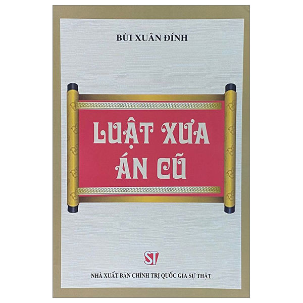 Sách - Luật xưa án cũ