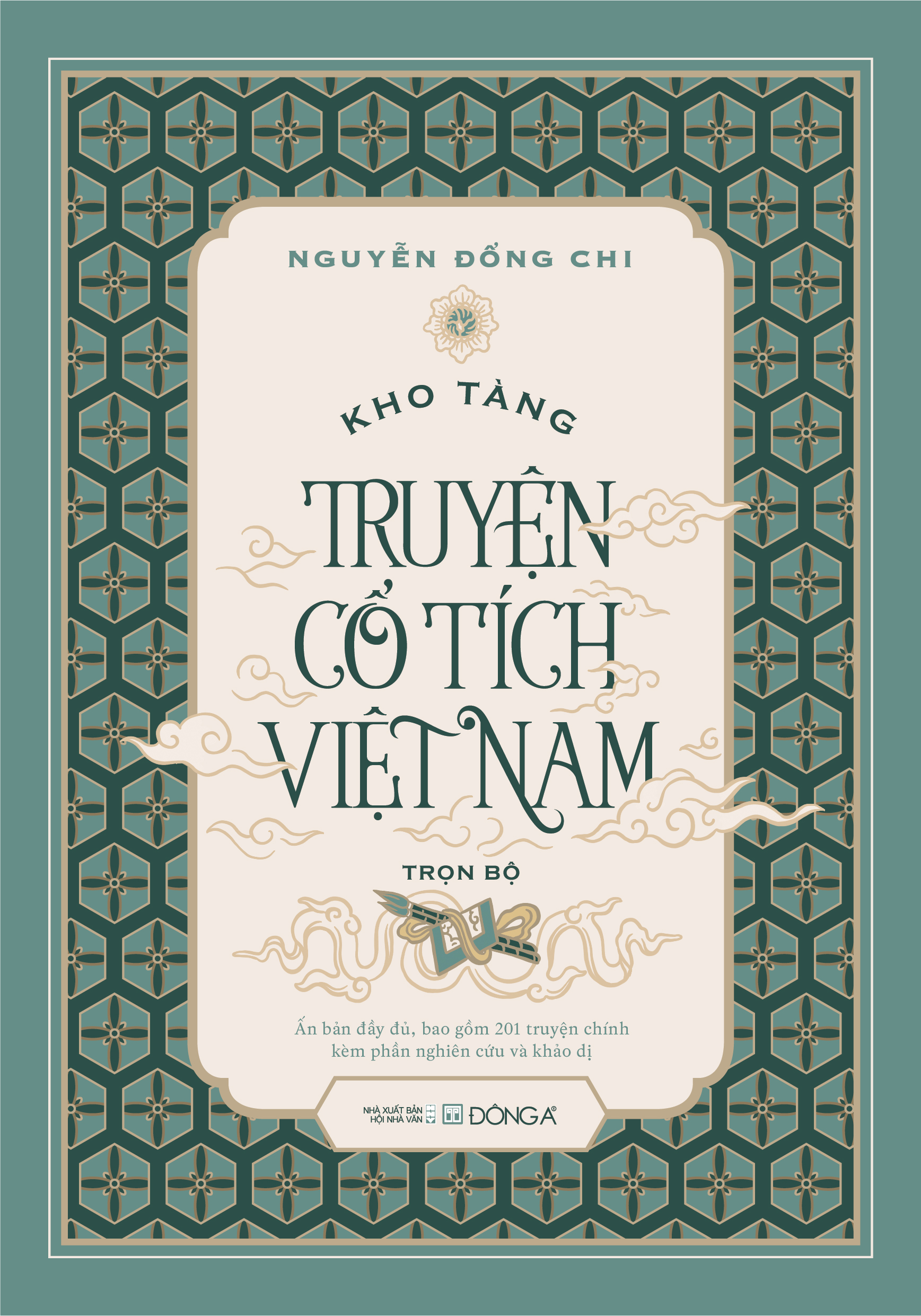 KHO TÀNG TRUYỆN CỔ TÍCH VIỆT NAM (Bộ 5 tập, in lần thứ 10, hiệu chỉnh đầy đủ theo bản gốc, bao gồm 201 truyện chính kèm phần nghiên cứu và khảo dị)